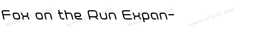 Fox on the Run Expan字体转换 Fox on the Run Expan字体转换